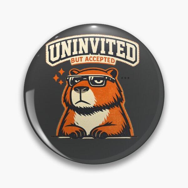 Item preview, Unbothered Capybara - Uninvited But Accepted | Nonchalant designed and sold by BeanToePets.