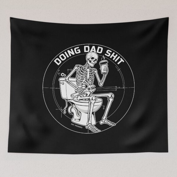 Item preview, Doing Dad Shit Skeleton Toilet Sarcastic Busy Dad designed and sold by Redgiant87x.