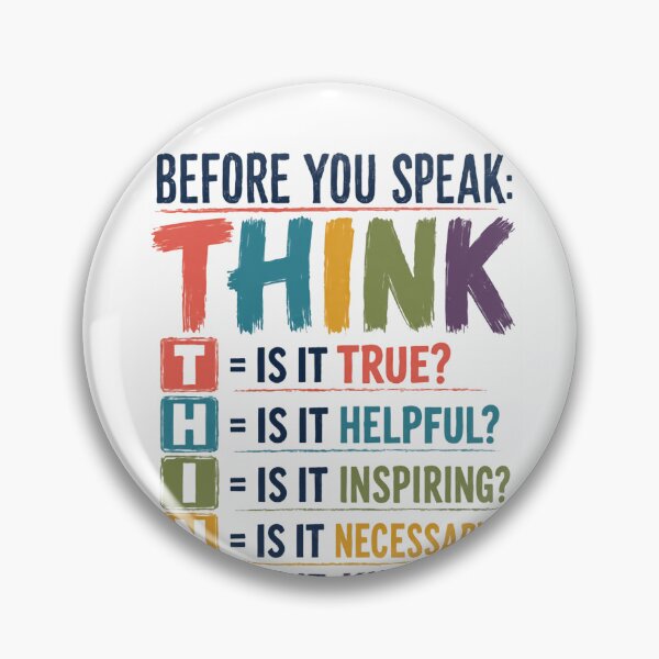 Item preview, Before You Speak: Think Mindful Communication Kindness Guidance designed and sold by HumansStuck12.