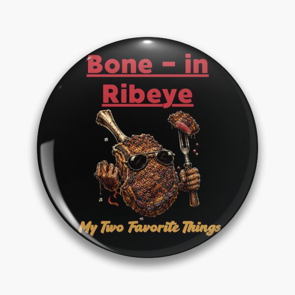 Item preview, Bone in Ribeye My Two Favorite Things T-shirt for enthusiasts grilling  designed and sold by DreamersDNArt.