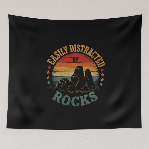Item preview, Easily Distracted By Rocks Geologist Rock Collector Geology Rockhound designed and sold by HumansStuck12.