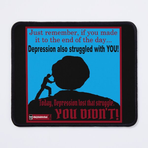 Item preview, Depression is Struggling with YOU! designed and sold by OnlyDadsForReal.