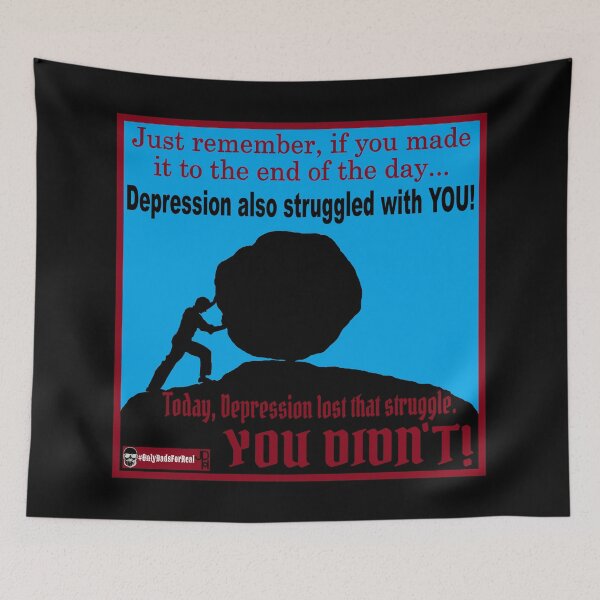 Item preview, Depression is Struggling with YOU! designed and sold by OnlyDadsForReal.