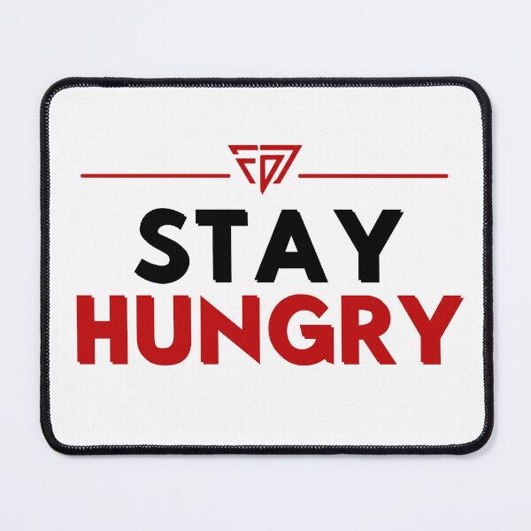 Item preview, Stay Hungry - Motivational Typography Gym T-Shirt designed and sold by DomKo10.