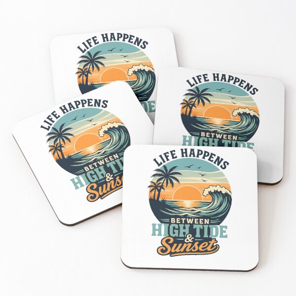 Item preview, Life Happens Between High Tide & Sunset  designed and sold by DPBTees70.