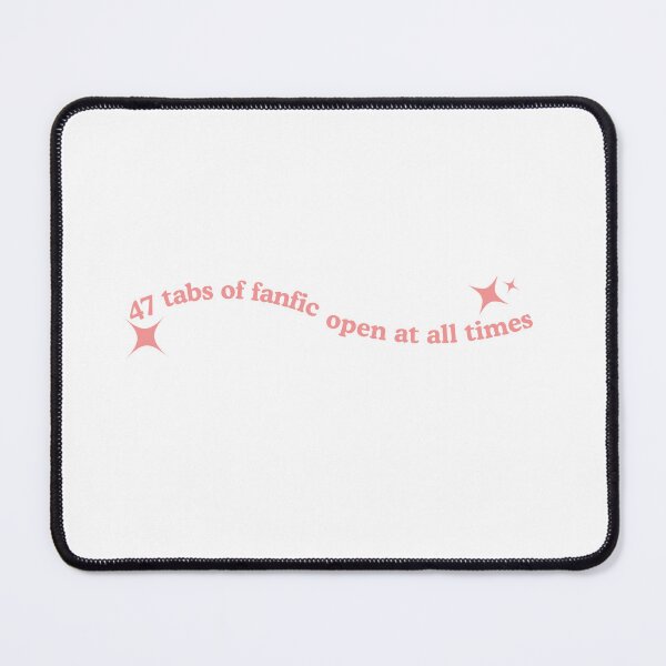 Item preview, 47 tabs of fanfic open at all times pink designed and sold by copperheartedd.