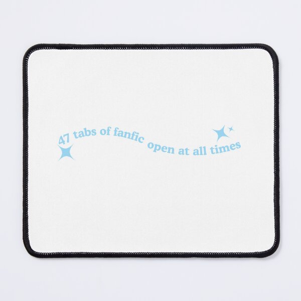 Item preview, 47 tabs of fanfic open at all times blue designed and sold by copperheartedd.