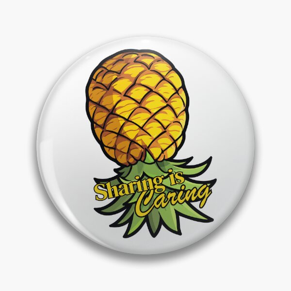 Item preview, Sharing Is Caring Pineapple designed and sold by Between-Words.