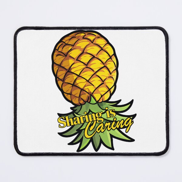 Item preview, Sharing Is Caring Pineapple designed and sold by Between-Words.