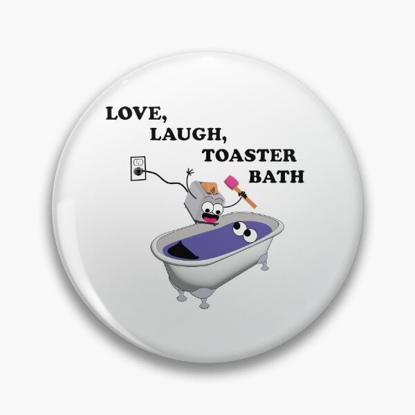 Item preview, Love, Laugh, Toaster Bath designed and sold by All in Good Fun.