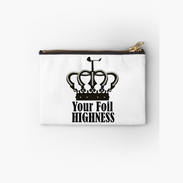 Item preview, Your Foil Highness designed and sold by bluehair.