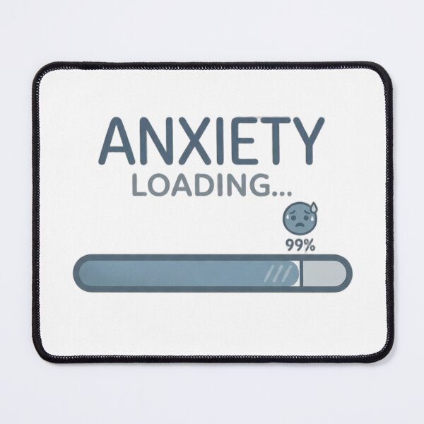 Item preview, Anxiety Loading 99 Percent Funny Anxiety T-Shirt designed and sold by softmind studio.
