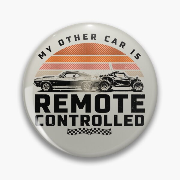Item preview, My Other Car Is Remote Controlled – Funny RC Car designed and sold by No Excuses Supply.