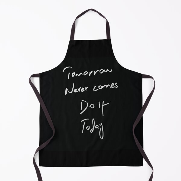 Item preview, Tomorrow never comes do it today, handwritten motivational quote designed and sold by Metaversigns2-O.