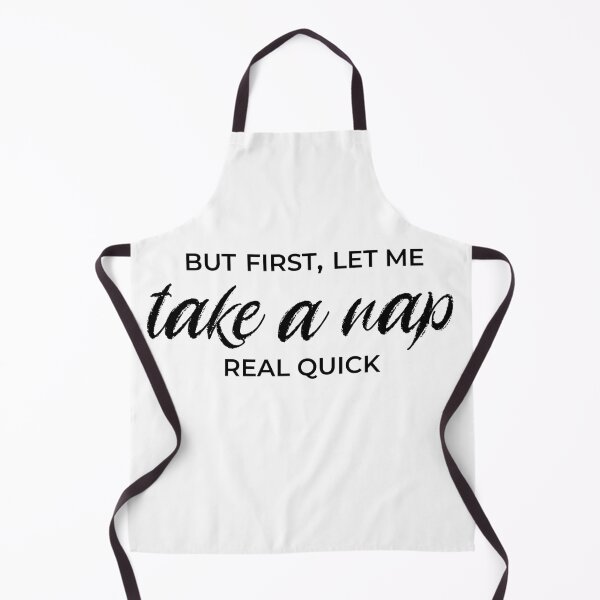 Item preview, But First Let Me Take A Nap designed and sold by After Midnight Studio.