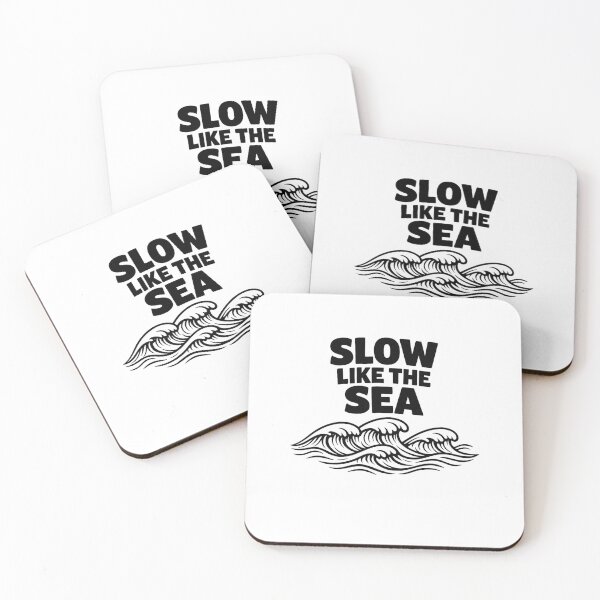 Aperçu de l'œuvre Slow Like The Sea  créée et vendue par DPBTees70.