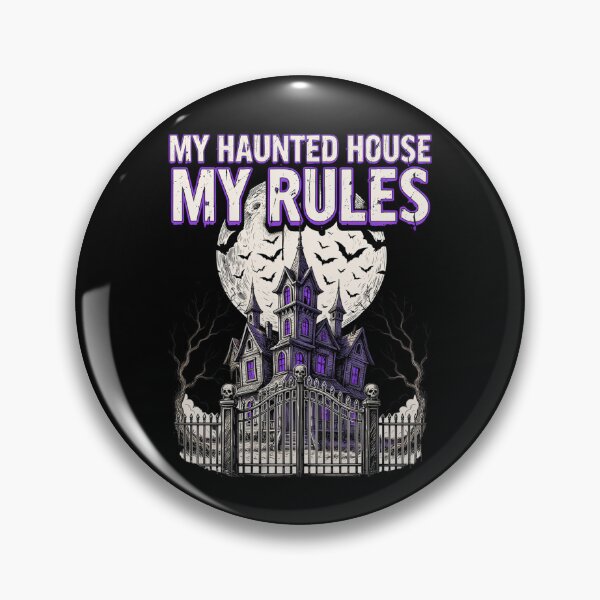 Item preview, My Haunted House My Rules, Gothic Halloween Horror designed and sold by CryptReel.