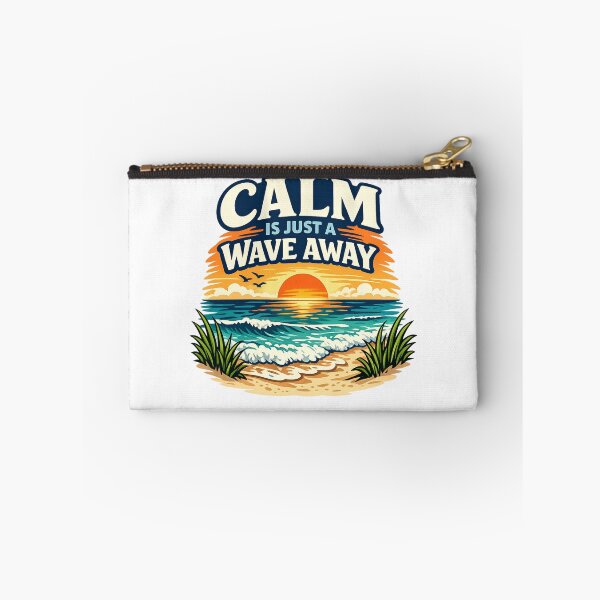 Item preview, Calm Is Just A Wave Away  designed and sold by DPBTees70.