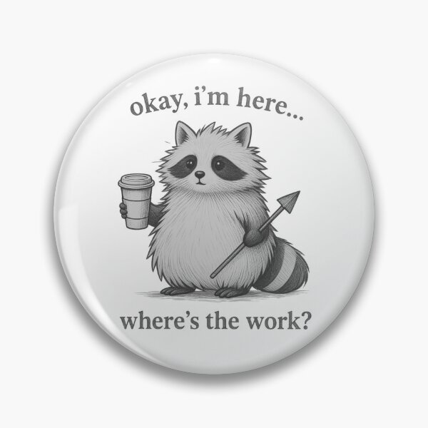 Item preview, Funny Raccoon Office Humor Coffee Graphic designed and sold by EchoPrint Co..
