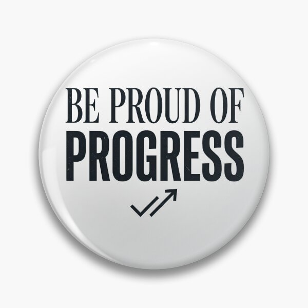Item preview, Be Proud Of Progress | Inspirational Typography Artwork designed and sold by lalitacreations.