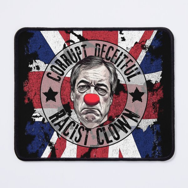 Item preview, FARAGE IS A RACIST CLOWN designed and sold by Paparaw.