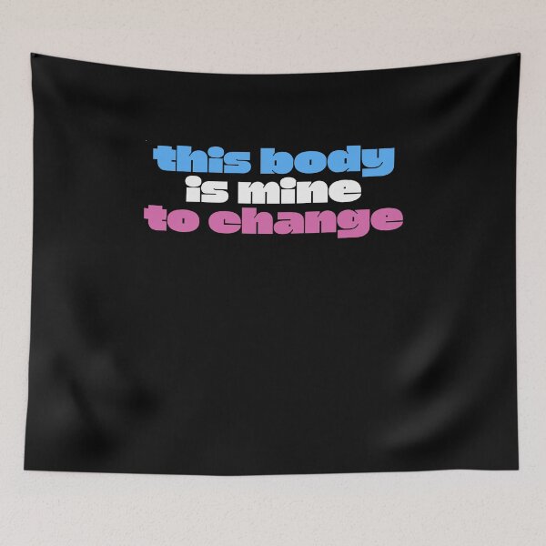 Item preview, This Body Is Mine To Change designed and sold by BritySpear.