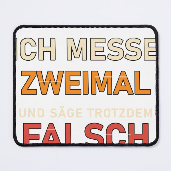 Item preview, I measure twice and still cut wrong – DIY saying designed and sold by WerkstattWitz.