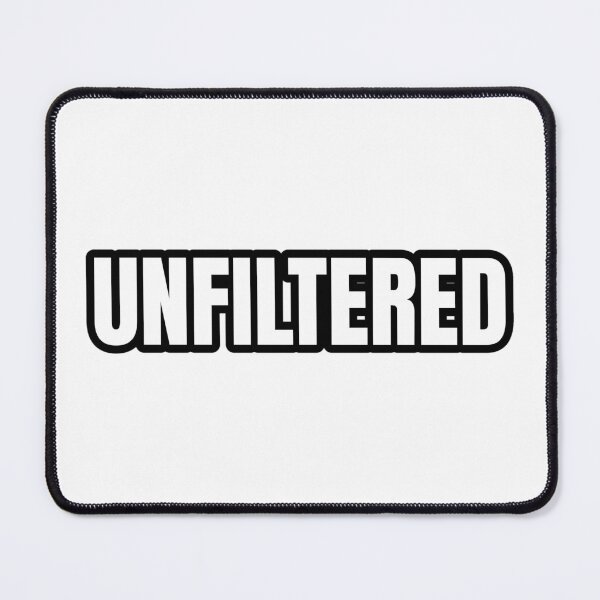 Item preview, Unfiltered designed and sold by Studio Sonder.