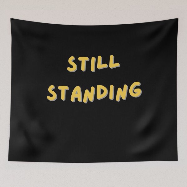 Item preview, Still Standing designed and sold by Stefrait-7.