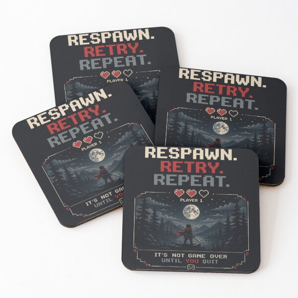 Item preview, Respawn. Retry. Repeat. designed and sold by NFire97.