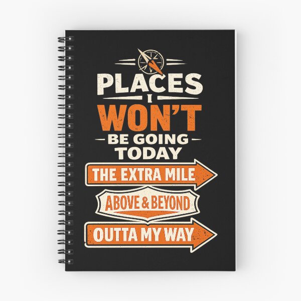 Item preview, Places I Won't Be Going Today Funny Sarcastic Quote Saying designed and sold by clothesy7.