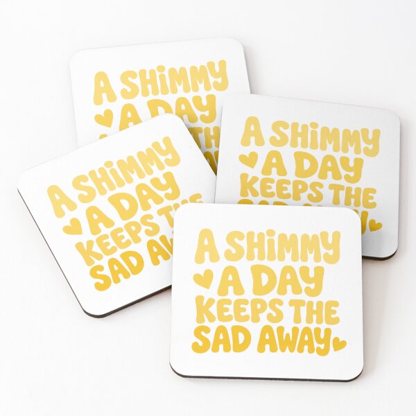 Item preview, A shimmy a day keeps the sad away yellow designed and sold by Little Ink Co..