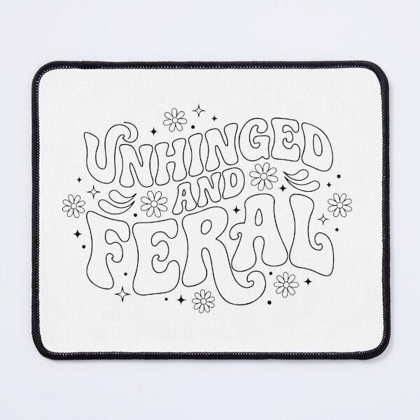 Item preview, Unhinged And Feral Retro Groovy Wavy Text Funny Sarcastic designed and sold by raedattia.