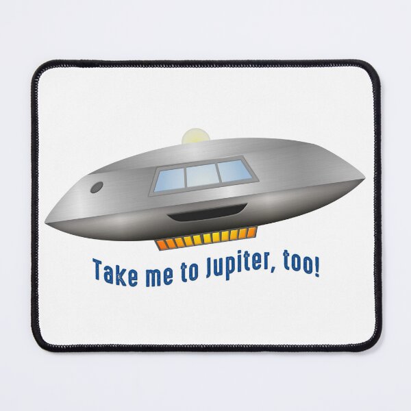 Item preview, TAKE ME TO JUPITER, TOO ! designed and sold by Art2Be-Studio.