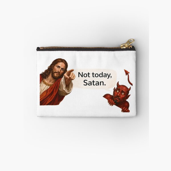 Item preview, jesus not today satan meme  designed and sold by PatternFly.