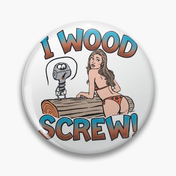 Item preview, I wood screw! designed and sold by NicMacTees.