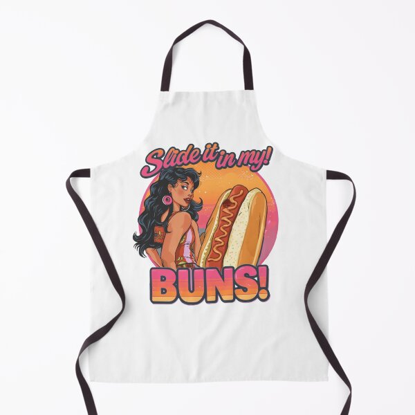 Item preview, Slide it in my buns! designed and sold by NicMacTees.