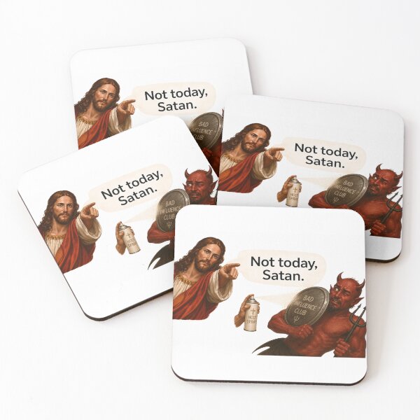 Item preview, jesus not today satan meme  designed and sold by PatternFly.