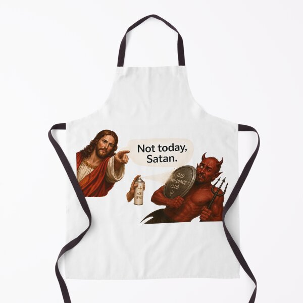 Item preview, jesus not today satan meme  designed and sold by PatternFly.