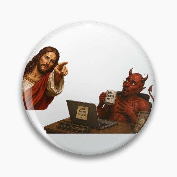 Item preview, jesus not today satan meme  designed and sold by PatternFly.
