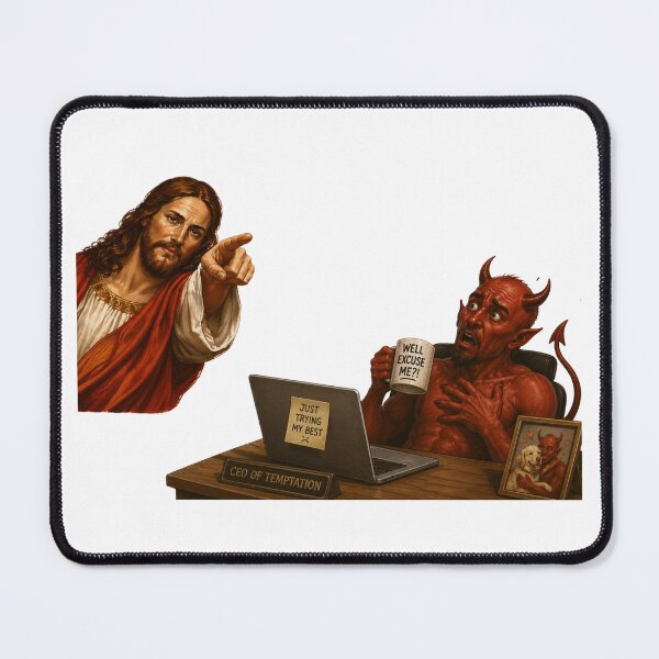 Item preview, jesus not today satan meme designed and sold by PatternFly.