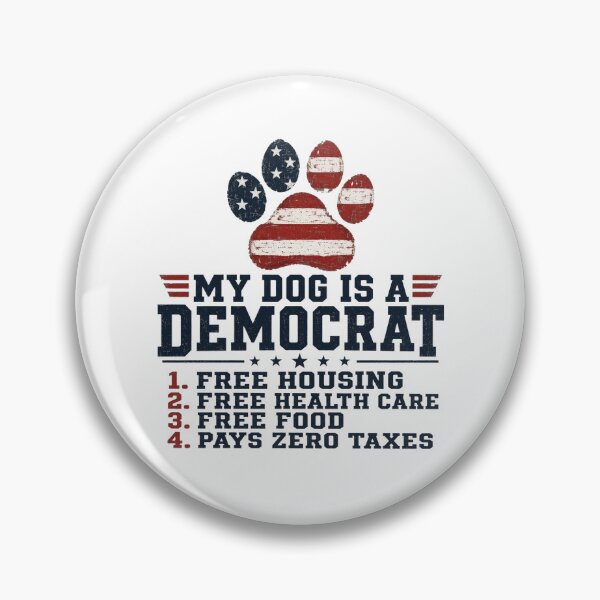 Item preview, My Dog is A Democrat Free Housing Humor Paw USA Flag White designed and sold by clothesy7.