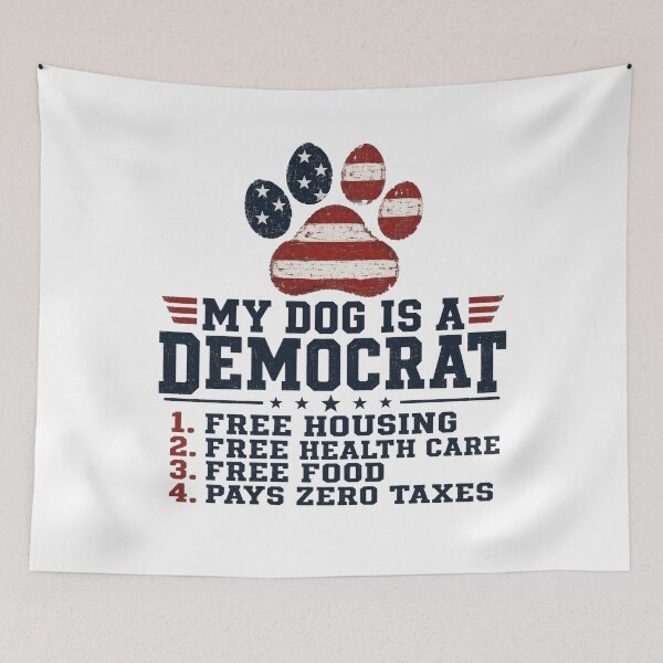 Item preview, My Dog is A Democrat Free Housing Humor Paw USA Flag White designed and sold by clothesy7.