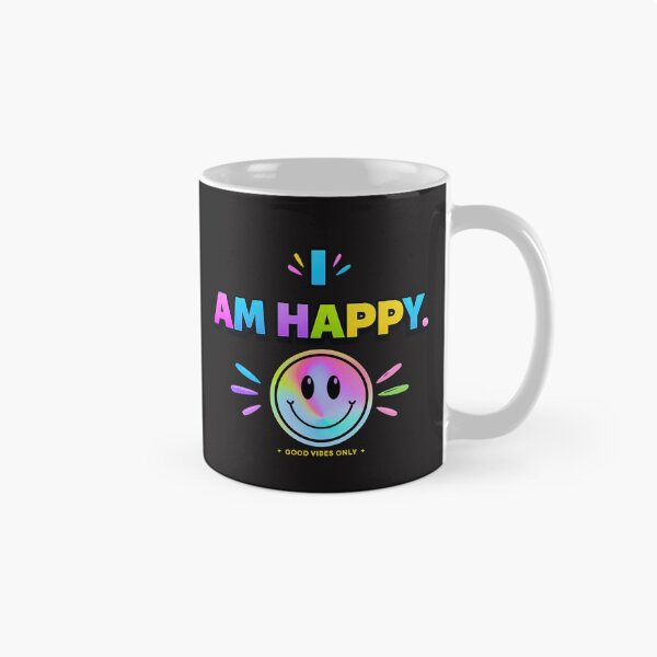 Item preview, I AM HAPPY Smiley Face Graphic T-Shirt designed and sold by Aimetoi.