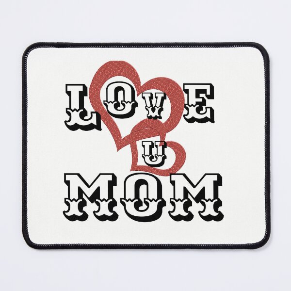 Item preview, LOVE YOU ❤️ MOM ❤️  SIGNATURE STYLE designed and sold by UNIQUE+   DESIGN.