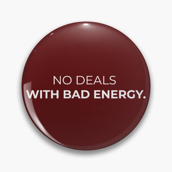 Item preview, No Deals With Bad Energy – Confidence Quote for Dark Products designed and sold by Anyshca.