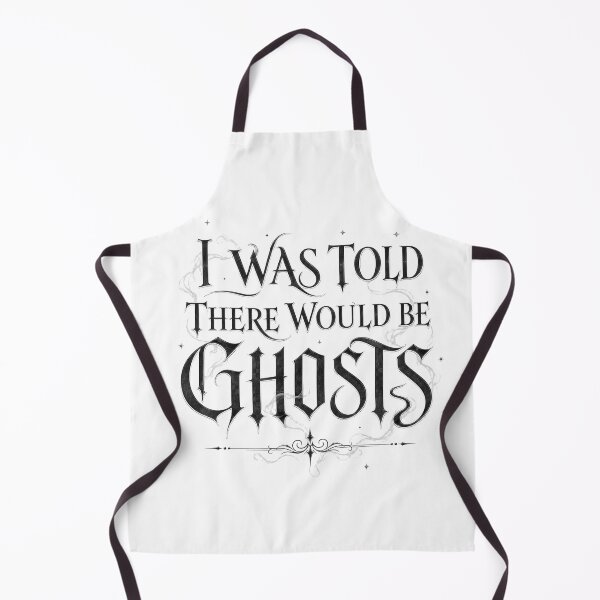 Item preview, I Was Told There Would Be Ghosts Funny Sarcastic Ghost Humor Gift designed and sold by Nightarel.