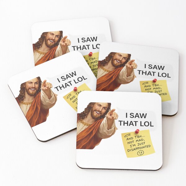 Item preview, jesus i saw that lol meme  designed and sold by PatternFly.