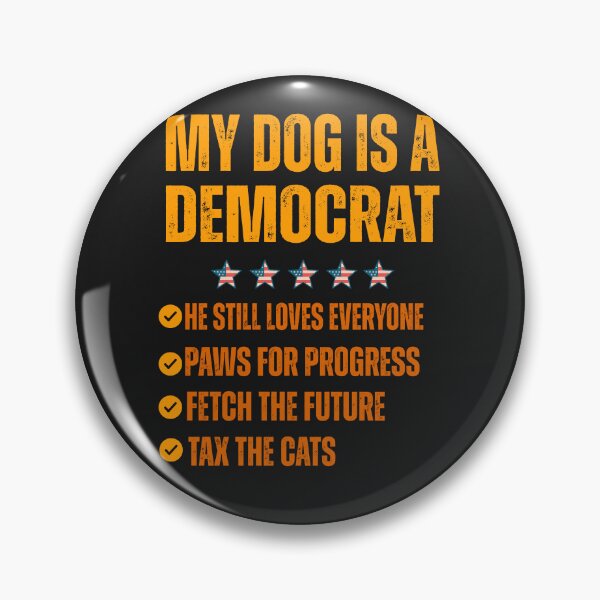 Item preview, My Dog Is A Democrat Funny Saying designed and sold by erozzz.
