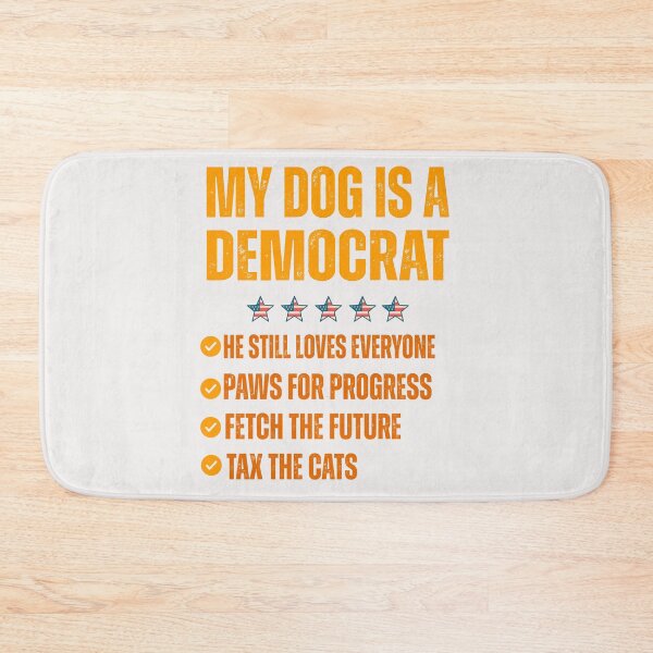 Item preview, My Dog Is A Democrat Funny Saying designed and sold by erozzz.